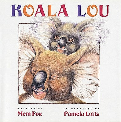 Koala Lou by Fox, Mem