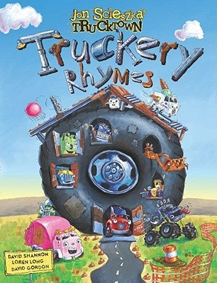 Truckery Rhymes by Scieszka, Jon
