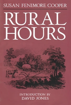 Rural Hours by Cooper, Susan