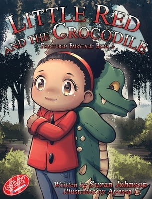 Little Red and the Crocodile by Johnson, Suzan