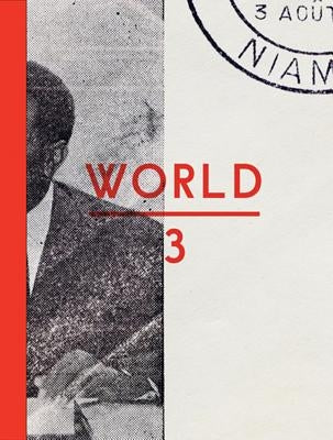 The Otolith Group: World 3 by The Otolith Group
