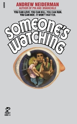 Someone's Watching by Neiderman, Andrew
