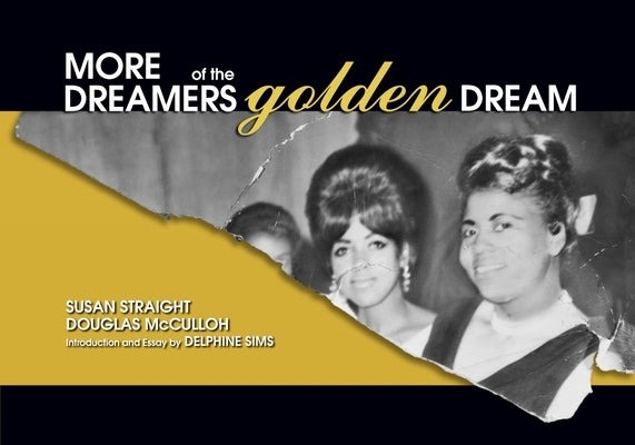 More Dreamers of the Golden Dream by Straight, Susan