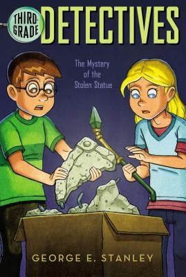 The Mystery of the Stolen Statue, Volume 10 by Stanley, George E.