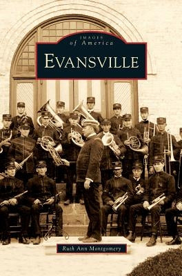 Evansville by Montgomery, Ruth Ann