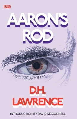 Aaron's Rod by Lawrence, D. H.