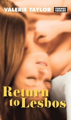 Return to Lesbos by Taylor, Valerie