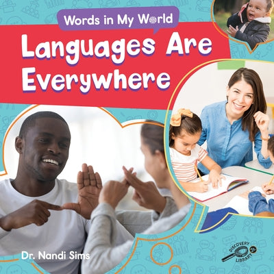 Languages Are Everywhere by Sims, Nandi