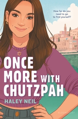 Once More with Chutzpah by Neil, Haley