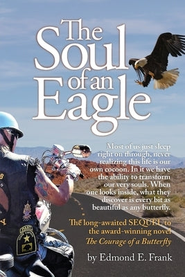 The Soul of an Eagle by Frank, Edmond E.