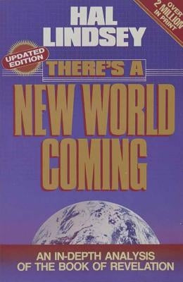 There's a New World Coming by Lindsey, Hal