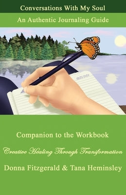 Conversations With My Soul: An Authentic Journaling Guide by Fitzgerald, Donna