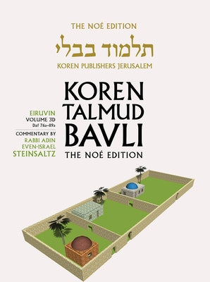 Koren Talmud Bavli V3d: Eiruvin, Daf 76a-89a, Noe Color Pb, H/E by Steinsaltz, Adin