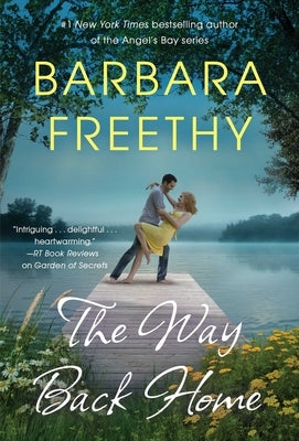 The Way Back Home by Freethy, Barbara