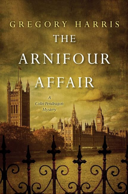 The Arnifour Affair by Harris, Gregory