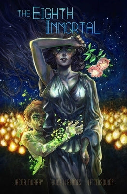 The Eighth Immortal, 1 by Murray, Jacob