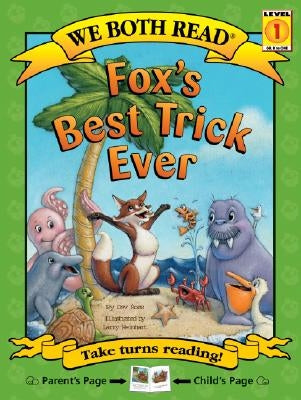 Fox's Best Trick Ever by Ross, Dev