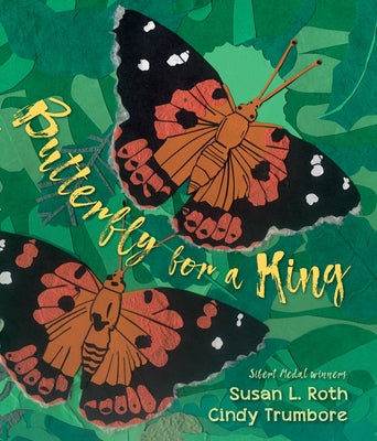 Butterfly for a King: Saving Hawaiʻi's Kamehameha Butterflies by Trumbore, Cindy