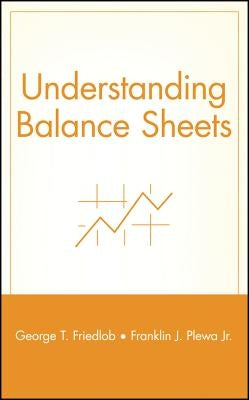 Understanding Balance Sheets by Plewa, Franklin J.