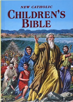 New Catholic Children's Bible by Donaghy, Thomas J.