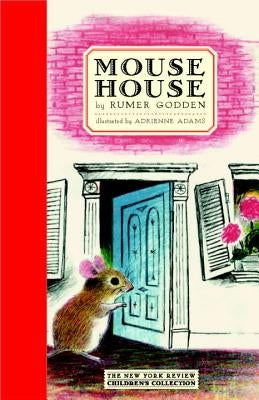 Mouse House by Godden, Rumer