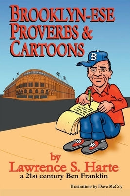 Brooklynese Proverbs & Cartoons by Harte, Lawrence S.
