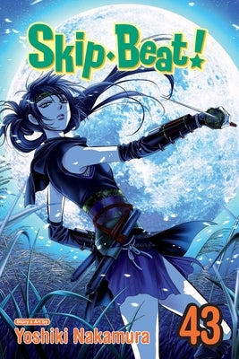 Skip-Beat!, Vol. 43, Volume 43 by Nakamura, Yoshiki