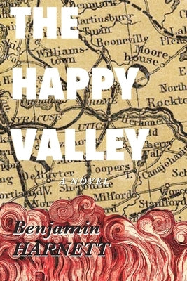 The Happy Valley by Harnett, Benjamin
