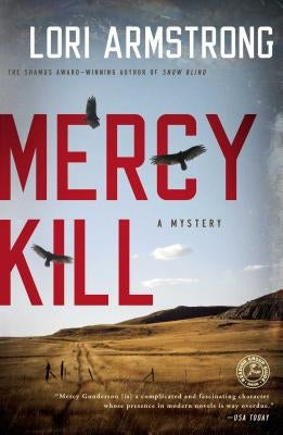 Mercy Kill: A Mystery by Armstrong, Lori