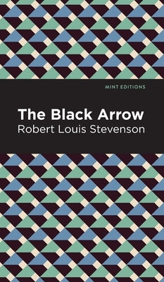 Black Arrow by Stevenson, Robert Louis