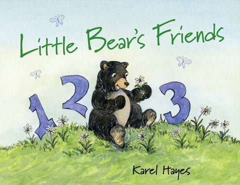 Little Bear's Friends by Hayes, Karel