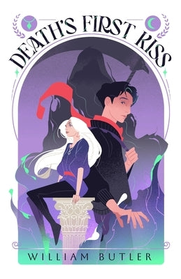 Death's First Kiss: Book 1: My High School Odyssey by Butler, William C.