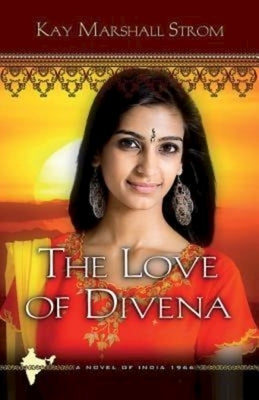 The Love of Divena by Strom, Kay Marshall