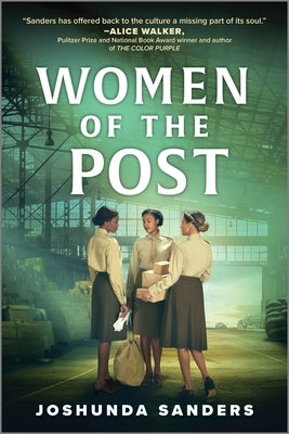Women of the Post by Sanders, Joshunda