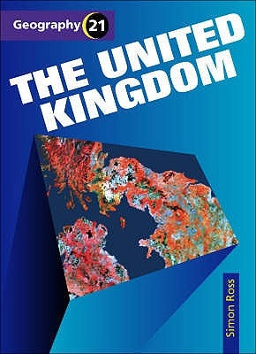 The United Kingdom by Ross, Simon (Head of Geography