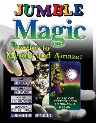 Jumble Magic: Puzzles to Mystify and Amaze! by Arnold, Henri