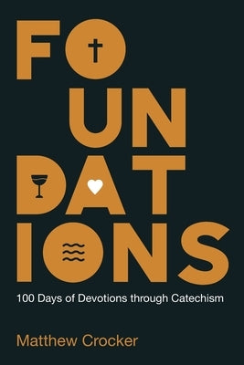 Foundations by Crocker, Matthew