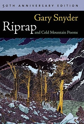 Riprap and Cold Mountain Poems by Snyder, Gary
