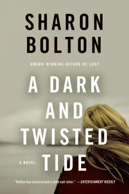 Dark and Twisted Tide by Bolton, Sharon