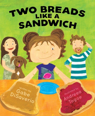 Two Breads Like a Sandwich by Disaverio, Gabe