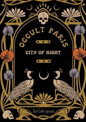 Occult Paris: City of Night by Baudouin, Philippe