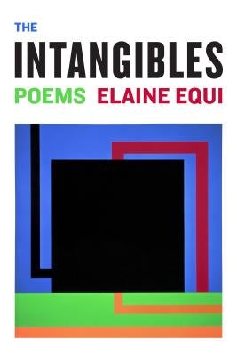 The Intangibles by Equi, Elaine