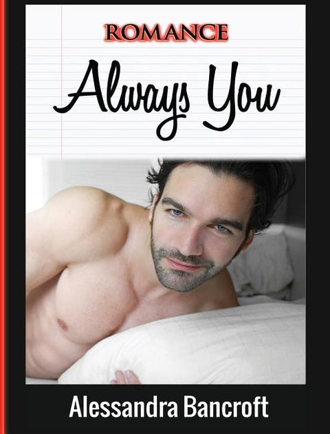 Romance: Always You by Bancroft, Alessandra