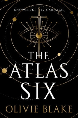The Atlas Six by Blake, Olivie