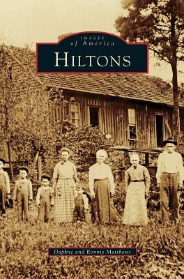 Hiltons by Matthews, Daphne