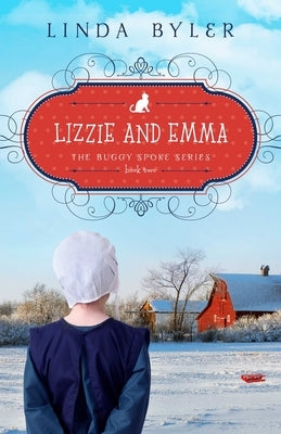 Lizzie and Emma by Linda, Byler
