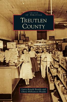 Treutlen County by Braddy, Larry Ronald
