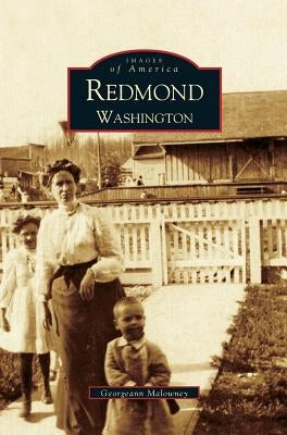 Redmond by Malowney, Georgeann