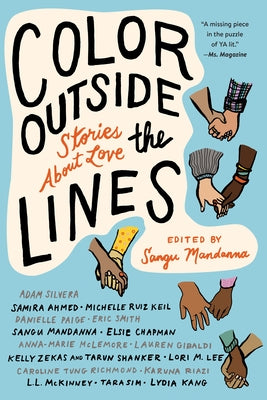 Color Outside the Lines: Stories about Love by Mandanna, Sangu