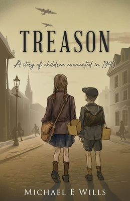 Treason by Wills, Michael E.